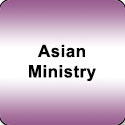 Asian Ministry